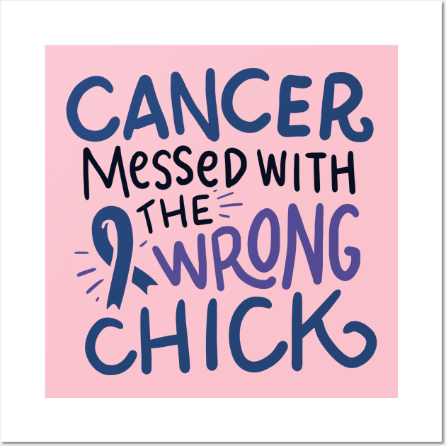 Cancer messed with the wrong chick Wall Art by nordishland